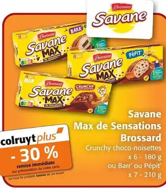 Colruyt Brossard savane max de sensations offre