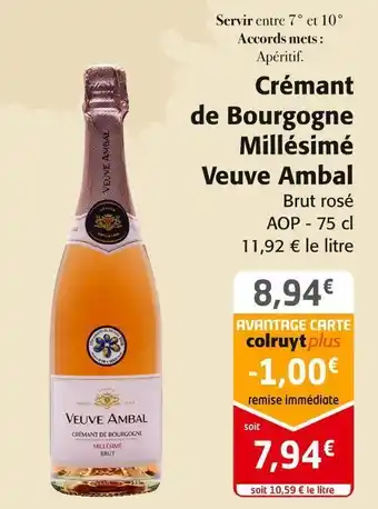 Colruyt Veuve ambal crémant de bourgogne millésimé offre