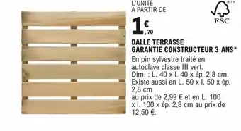 DALLE TERRASSE GARANTIE CONSTRUCTEUR 3 ANS*