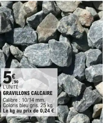 E.Leclerc Brico GRAVILLONS CALCAIRE offre