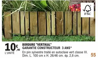 E.Leclerc Brico BORDURE "VERTIKAL" GARANTIE CONSTRUCTEUR 3 ANS* offre