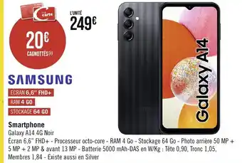 Géant Casino Smartphone Galaxy A14 4G Noir offre