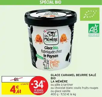 Intermarché GLACE CARAMEL BEURRE SALÉ offre