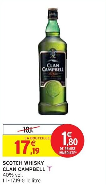 Intermarché SCOTCH WHISKY CLAN CAMPBELL Y offre