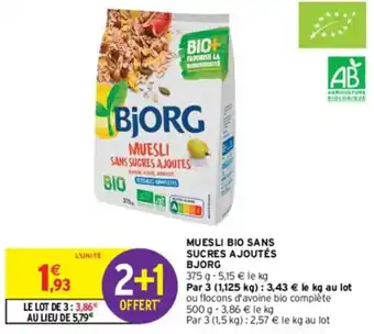 Intermarché MUESLI BIO SANS SUCRES AJOUTÉS BJORG offre