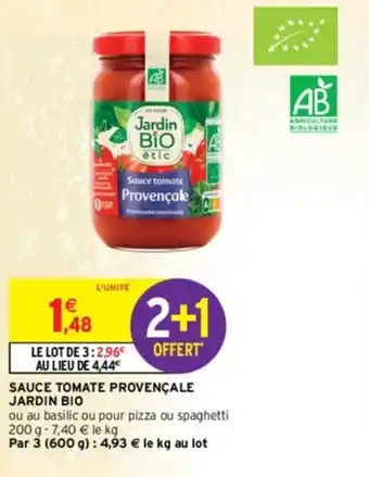Intermarché SAUCE TOMATE PROVENÇALE JARDIN BIO offre