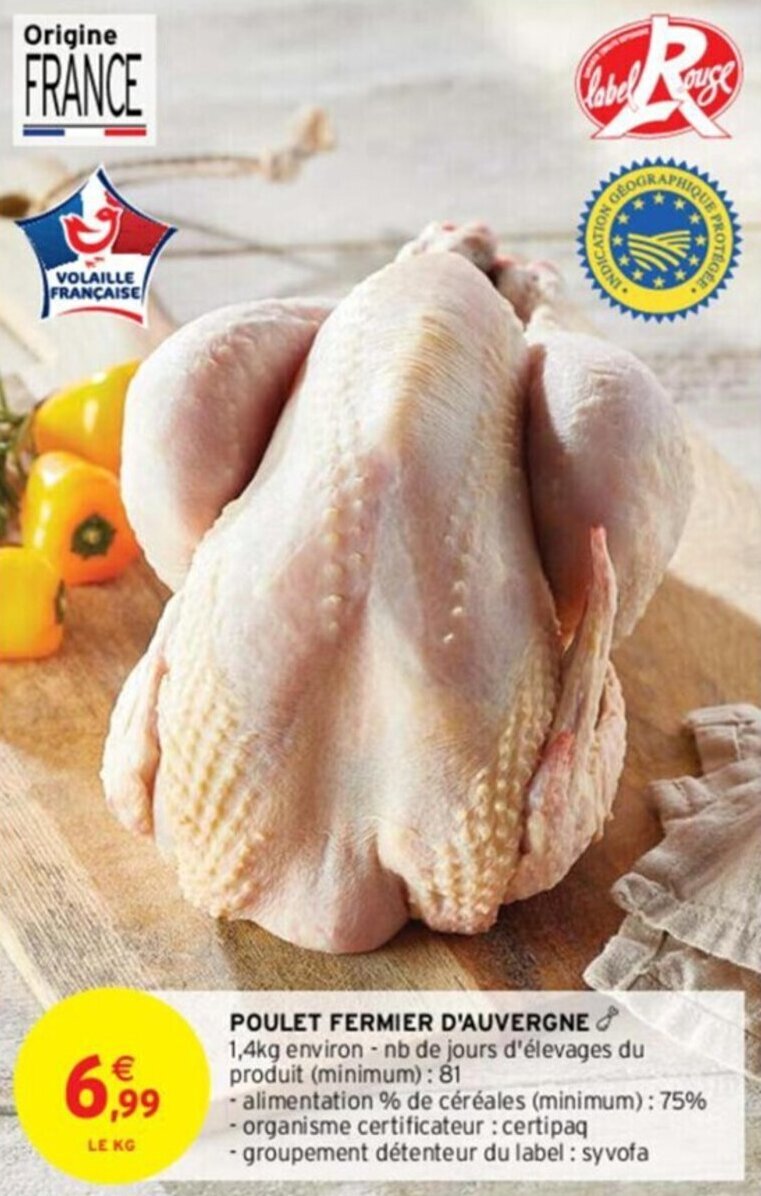Intermarché POULET FERMIER D'AUVERGNE offre