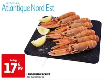 Auchan LANGOUSTINES CRUES 20 à 30 pièces au kg offre