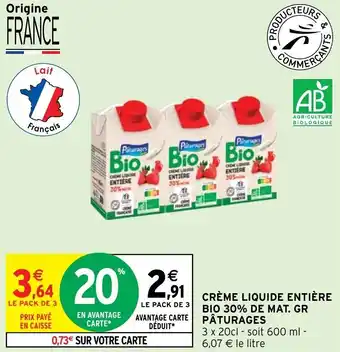 CRÈME LIQUIDE ENTIÈRE BIO 30% DE MAT. GR PÂTURAGES