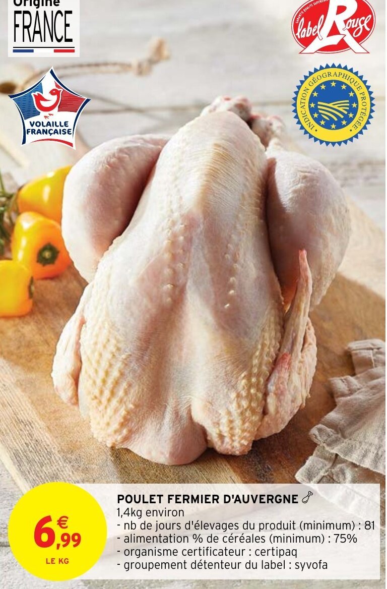 Intermarché Hyper POULET FERMIER D'AUVERGNE offre