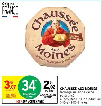 Intermarché Hyper CHAUSSÉE AUX MOINES offre