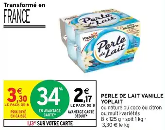 Intermarché Hyper PERLE DE LAIT VANILLE YOPLAIT offre