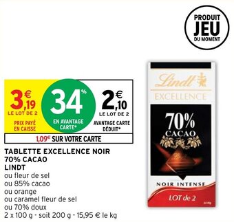 Intermarché Hyper TABLETTE EXCELLENCE NOIR 70% CACAO LINDT offre
