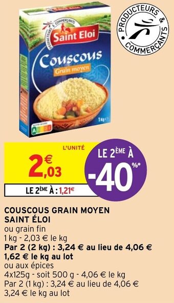 Intermarché Hyper COUSCOUS GRAIN MOYEN SAINT ÉLOI offre