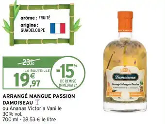 Intermarché Hyper ARRANGÉ MANGUE PASSION DAMOISEAU Y offre