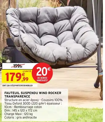 Intermarché Hyper FAUTEUIL SUSPENDU WIND ROCKER TRANSPARENCE offre