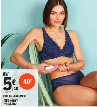 E.Leclerc 2 SHORTY "TISSAIA" offre