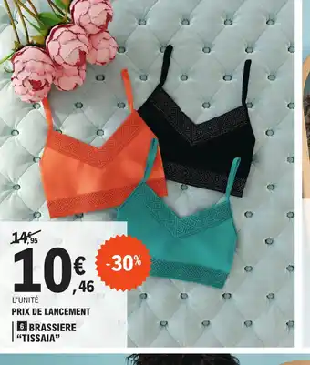 E.Leclerc BRASSIERE "TISSAIA" offre