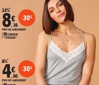 E.Leclerc 2 CARACO "TISSAIA" offre