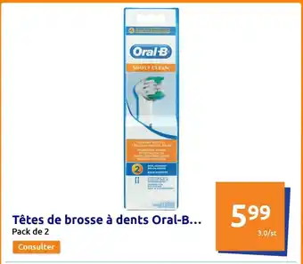 Action Têtes de brosse à dents Oral-B... offre
