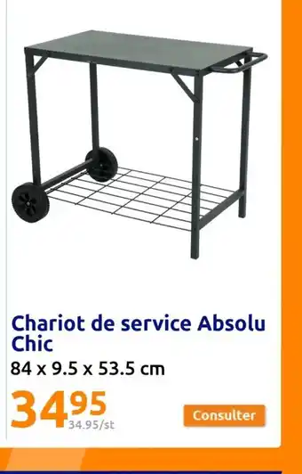 Action Chariot de service Absolu Chic offre