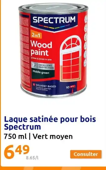 Action Laque satinée pour bois Spectrum offre