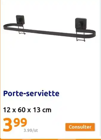 Action Porte-serviette offre