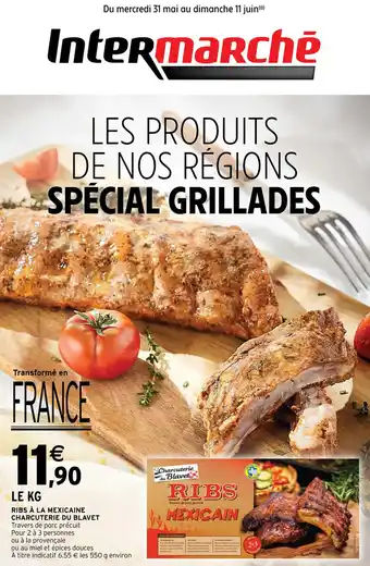 Intermarché RIBS À LA MEXICAINE CHARCUTERIE DU BLAVET offre