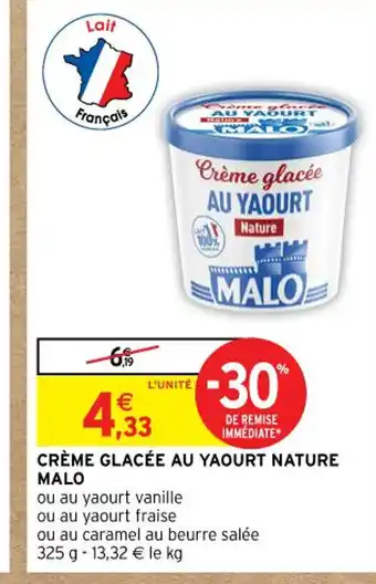 Intermarché CRÈME GLACÉE AU YAOURT NATURE MALO offre