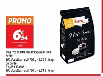 Dosettes de café pur arabica noir doux netto