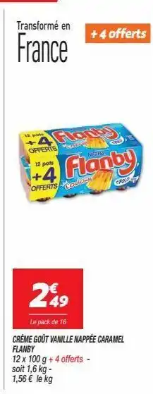 Netto Crème gout vanille nappée caramel flanby offre