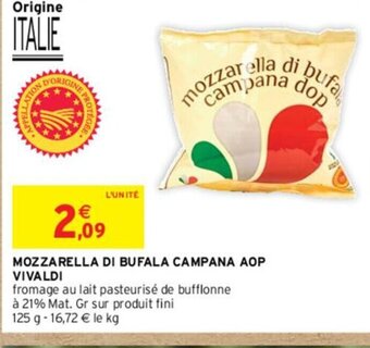 Intermarché MOZZARELLA DI BUFALA CAMPANA AOP VIVALDI offre