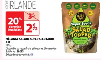 Auchan MÉLANGE SALADE SUPER SEED GOOD offre