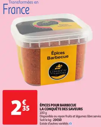 Auchan ÉPICES POUR BARBECUE LA CONQUÊTE DES SAVEURS offre