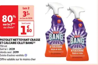 Auchan PISTOLET NETTOYANT CRASSE ET CALCAIRE CILLIT BANG(¹) offre