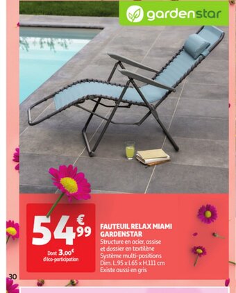 Auchan FAUTEUIL RELAX MIAMI GARDENSTAR offre