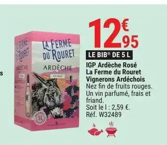 Gamm vert Igp ardeche rose la ferme du rouret vignerons ardechois offre