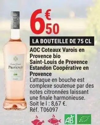 Aoc coteaux varois en provence bio saint-louis de provence estandon coopérative en provence