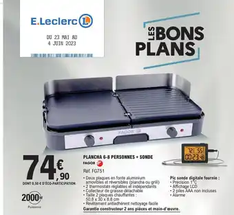 E.Leclerc PLANCHA 6-8 PERSONNES + SONDE FAGOR offre