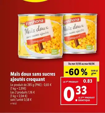 Lidl Maïs doux sans sucres ajoutés croquant offre