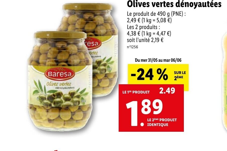 Promo Olives vertes dénoyautées chez Lidl