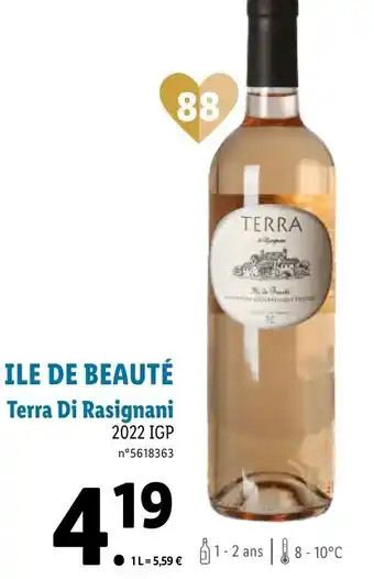 Lidl ILE DE BEAUTÉ Terra Di Rasignani offre
