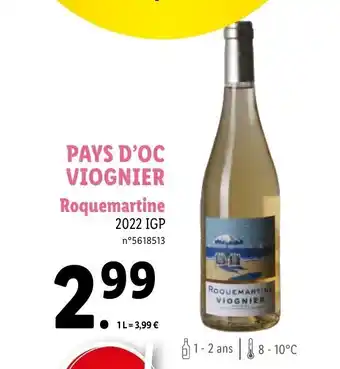 Lidl PAYS D'OC VIOGNIER Roquemartine offre