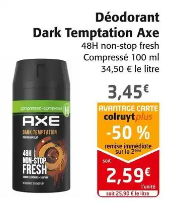 Colruyt Axe déodorant dark temptation offre