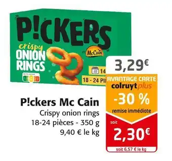 Colruyt Mc cain p!ckers offre