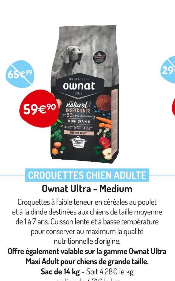 Promo Ownat ultra croquettes chien adulte chez Médor et Compagnie