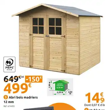 Mr Bricolage Abri bois madriers 12 mm offre