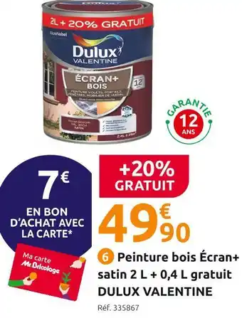 Mr Bricolage Dulux valentine peinture bois écran+ satin 2 l + 0,4 l gratuit offre