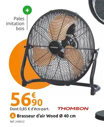 Mr Bricolage Thomson brasseur d’air wood ø 40 cm offre