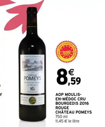 Intermarché AOP MOULIS-EN-MÉDOC CRU BOURGEOIS 2016 ROUGE CHÂTEAU POMEYS 750 ml 11,45 € le litre offre